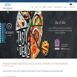 Dubai Food Festival Exclusive Offers at The Pointe