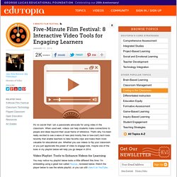 Five-Minute Film Festival: 8 Interactive Video Tools for Engaging Learners
