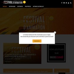 Festival national du film d'animation - Du 8 au 12 avril 2020 - Accueil