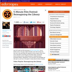 Five-Minute Film Festival: Reimagining the Library