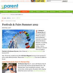 Festivals & Fairs Summer 2012 - KC Parent - May 2012 - Kansas City