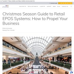 Christmas Season Guide to Retail EPOS Systems: How to Propel Your Business