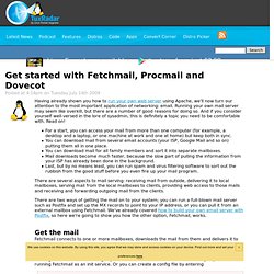Get started with Fetchmail, Procmail and Dovecot