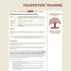 Feuerstein Mediated Learning Experience (MLE) and Mediational Appraoch to Teaching and Learning