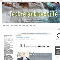 Feutre Art Textile: news