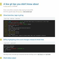 A few git tips you didn't know about