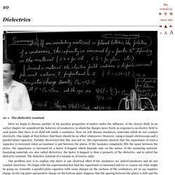 The Feynman Lectures on Physics Vol. II Ch. 10: Dielectrics