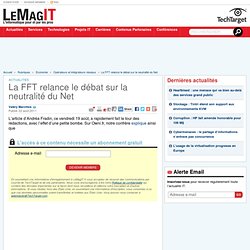 La FFT relance le débat sur la neutralité du Net