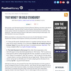 ‘Fiat money’ or Gold Standard?