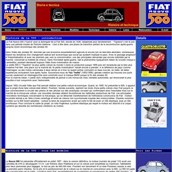 FIAT NUOVA 500 : L'histoire de la Fiat 500