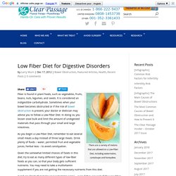 Low Fiber Diet for Digestive Disorders