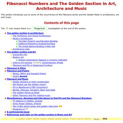 Fibonacci Numbers and The Golden Section in Art, Architecture and Music