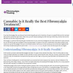 Cannabis: Is it Really the Best Fibromyalgia Treatment?