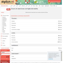 Digischool maths : fiches et exercices de mathématiques