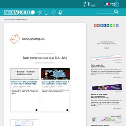 Médiafiches TICE Académie de Créteil Fiches pratiques