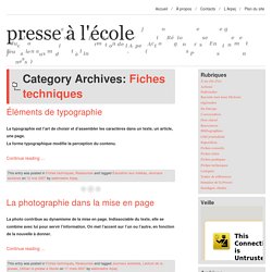 Fiches techniques de Presse à l'école (Arpej)