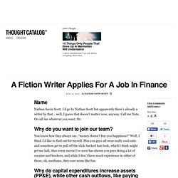 A Fiction Writer Applies For A Job In Finance