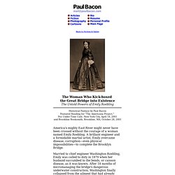 Paul Bacon // Fiction & Satire // Historical Fantasy // Emily Roebling