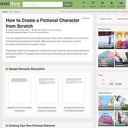 How to Create a Fictional Character from Scratch: 12 steps