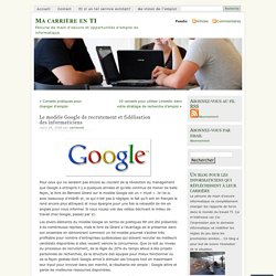 Le modèle Google de recrutement et fidélisation des informaticiens