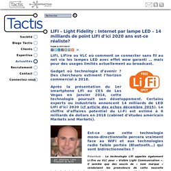 LIFI – LiFire ou VLC internet par lampe LED – horizon cible 2018