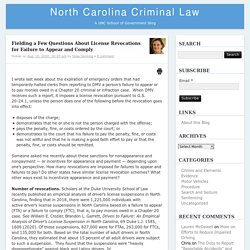 Fielding a Few Questions About License Revocations for Failure to Appear and Comply – North Carolina Criminal LawNorth Carolina Criminal Law