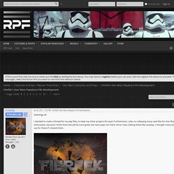 Fierfek's Star Wars Pepakura File Development