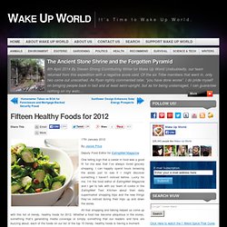 Fifteen Healthy Foods for 2012