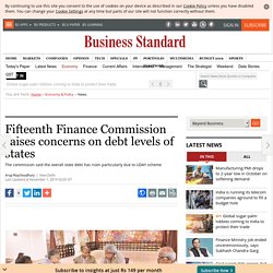 Fifteenth Finance Commission raises concerns on debt levels of states