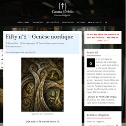 Fifty n°2 - Genèse nordique
