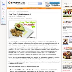 Fats that Fight Cholesterol