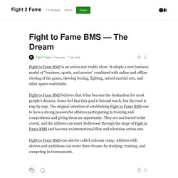 Fight to Fame BMS — The Dream. Fight to Fame BMS is an action star…