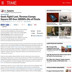 Geek Fight! Lost, Thrones Camps Square Off Over GRRM’s Dis of Finale - Tuned In - TIME.com