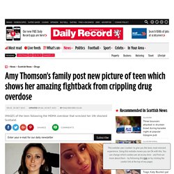 Amy Thomson's family post new picture of teen which shows her amazing fightback from crippling drug overdose