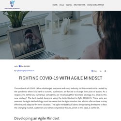 Fighting Covid-19 With Agile Mindset