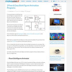 3 Free & Easy Stick Figure Animation Programs