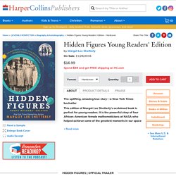 Hidden Figures Young Readers' Edition - Margot Lee Shetterly