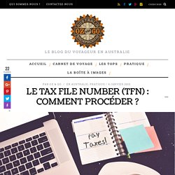 Le Tax File Number (TFN) : comment procéder ?