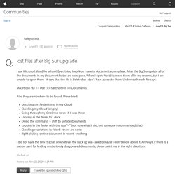 lost files after Big Sur upgrade - Apple Community