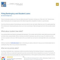 Filing Bankruptcy and Student Loans - Farmer & Wright, PLLC