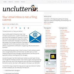 Your email inbox is not a filing cabinet