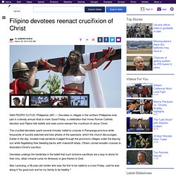 Filipino devotees reenact crucifixion of Christ