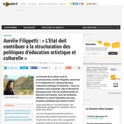 [Vue de France] "L'Etat doit contribuer à a structuration des politiques d'éducation artisitique & culturelle"