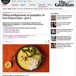 Filling mulligatawny or pumpkin: 20 best soup recipes – part 3