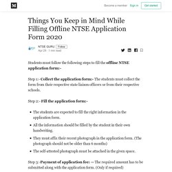 Things You Keep in Mind While Filling Offline NTSE Application Form 2020