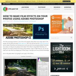 Film Effects look - Adobe Photoshop