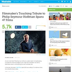 Filmmaker Creates Beautiful Tribute to Philip Seymour Hoffman