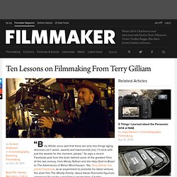 THE TERRY GILLIAM SCHOOL OF FILM: 10 LESSONS FOR DIRECTORS TODAY