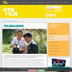 Filmmaking - Into Film