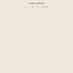 Films - Lorna Simpson Studio